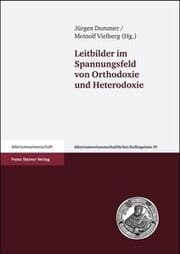 Cover von Leitbilder im Spannungsfeld von Orthodoxie und Heterodoxie