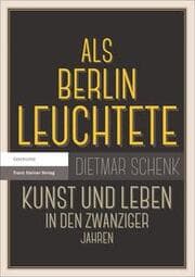 Cover von Als Berlin leuchtete