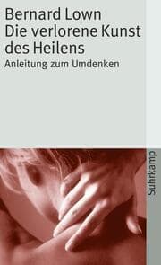Cover von Die verlorene Kunst des Heilens