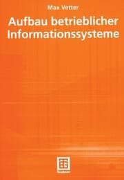 Cover von Aufbau betrieblicher Informationssysteme