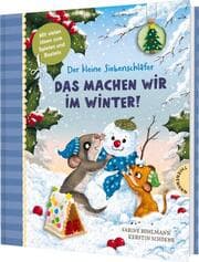 Cover von Der kleine Siebenschläfer: Das machen wir im Winter!