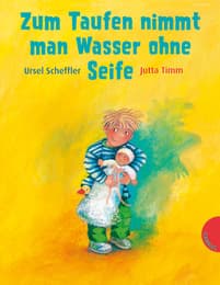 Cover von Zum Taufen nimmt man Wasser ohne Seife