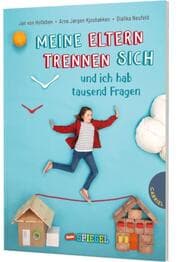Cover von Meine Eltern trennen sich und ich hab tausend Fragen