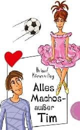Cover von Alles Machos - außer Tim!