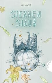 Cover von Sternen-Trilogie 3: Sternenstaub - inklusive E-Book