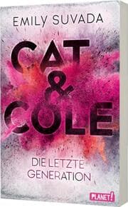 Cover von Cat & Cole: Die letzte Generation
