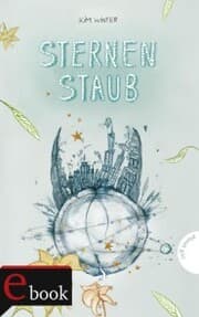 Cover von Sternen-Trilogie 3: Sternenstaub
