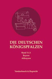 Cover von Die deutschen Königspfalzen. Band 5: Bayern