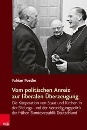 Cover von Vom politischen Anreiz zur liberalen Überzeugung