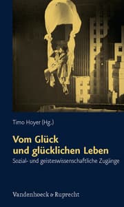 Cover von Vom Glück und glücklichen Leben