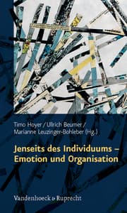 Cover von Jenseits des Individuums - Emotion und Organisation