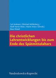 Cover von Die christlichen Lehrentwicklungen bis zum Mittelalter