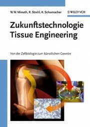 Cover von Zukunftstechnologie Tissue Engineering