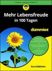 Cover von Mehr Lebensfreude in 100 Tagen für Dummies