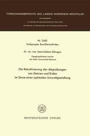 Cover von Die Rekultivierung der Abgrabungen von Steinen und Erden im Sinne einer optimalen Umweltgestaltung