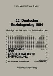 Cover von 22.Deutscher Soziologentag 1984