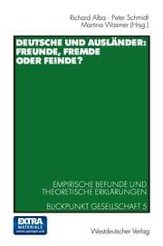 Cover von Deutsche und Ausländer: Freunde, Fremde oder Feinde?