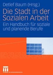 Cover von Die Stadt in der Sozialen Arbeit