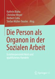 Cover von Die Person als Organon in der Sozialen Arbeit