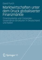 Cover von Marktwirtschaften unter dem Druck globalisierter Finanzmärkte