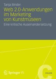 Cover von Web 2.0-Anwendungen im Marketing von Kunstmuseen