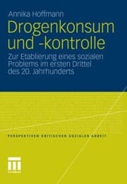 Cover von Drogenkonsum und -kontrolle