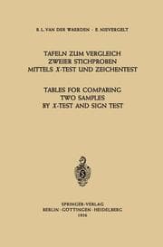 Cover von Tafeln zum Vergleich Zweier Stichproben mittels X-Test und Zeichentest / Tables for Comparing Two Samples by X-Test and Sign Test