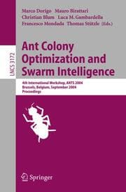 Cover von Ant Colony Optimization and Swarm Intelligence