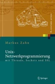 Cover von Unix-Netzwerkprogrammierung mit Threads, Sockets und SSL