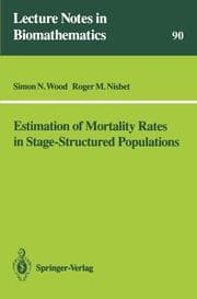 Cover von Estimation of Mortality Rates in Stage-Structured Population