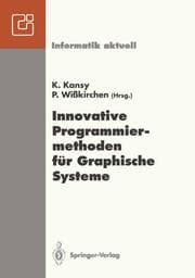 Cover von Innovative Programmiermethoden für Graphische Systeme