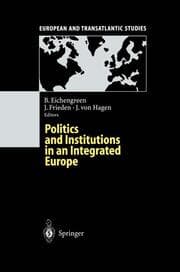 Cover von Politics and Institutions in an Integrated Europe