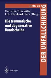 Cover von Die traumatische und degenerative Bandscheibe