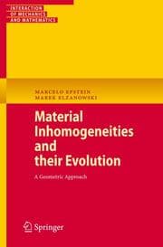 Cover von Material Inhomogeneities and their Evolution