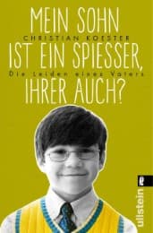 Cover von Mein Sohn ist ein Spießer, Ihrer auch?