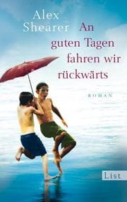 Cover von An guten Tagen fahren wir rückwärts