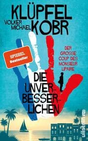 Cover von Die Unverbesserlichen - Der große Coup des Monsieur Lipaire
