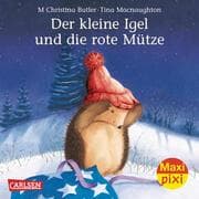 Cover von Maxi Pixi - Der kleine Igel und die rote Mütze