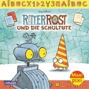 Cover von Ritter Rost und die Schultüte