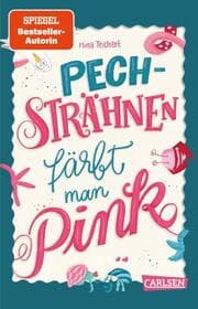 Cover von Pechsträhnen färbt man pink