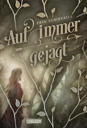 Cover von Auf immer gejagt