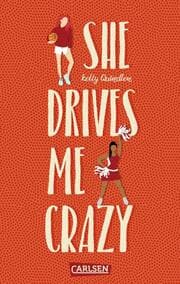 Cover von She Drives Me Crazy