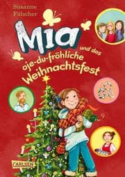 Cover von Mia und das oje-du-fröhliche Weihnachtsfest