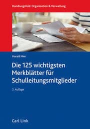 Cover von Die 100 wichtigsten Merkblätter für Schulleitungsmitglieder