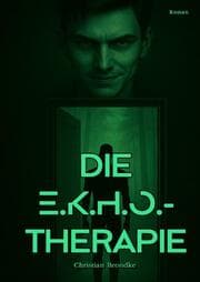 Cover von Die E.K.H.O.-Therapie