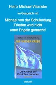 Cover von Michael von der Schulenburg Frieden wird nicht unter Engeln gemacht!