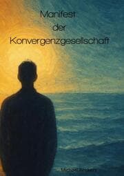 Cover von Manifest der Konvergenzgesellschaft