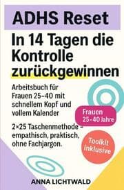 Cover von ADHS Reset: 14 Tage, um die Kontrolle zurückzugewinnen