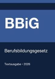Cover von BBiG - Berufsbildungsgesetz (Deutschland) 2026