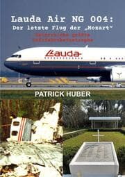 Cover von Lauda Air NG 004: Der letzte Flug der Mozart